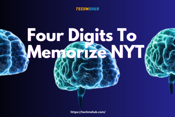 Four Digits To Memorize NYT : Mastering Four Digits Easily